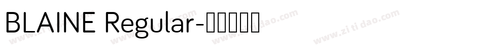 BLAINE Regular字体转换